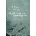 Want Gij zijt mij een Toevlucht geweest deel 1 Ds. C. Smits